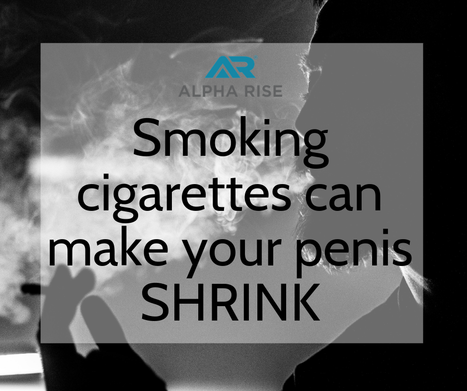 Men's Health: Smoking may shorten penis Alpha Rise Health