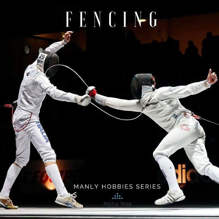 Manly Hobby: Fencing Alpha Rise Health