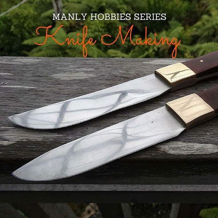 Manly Hobby: Knife making Alpha Rise Health